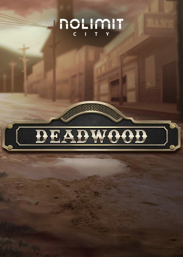 Deadwood xNudge — Nolimit City